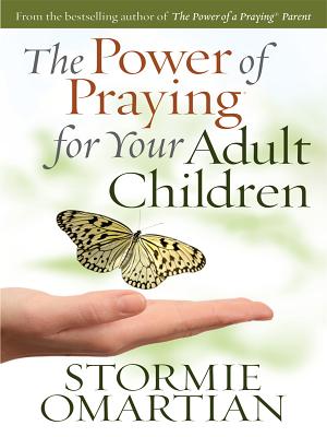 The Power of Praying for Your Adult Children Cover Image