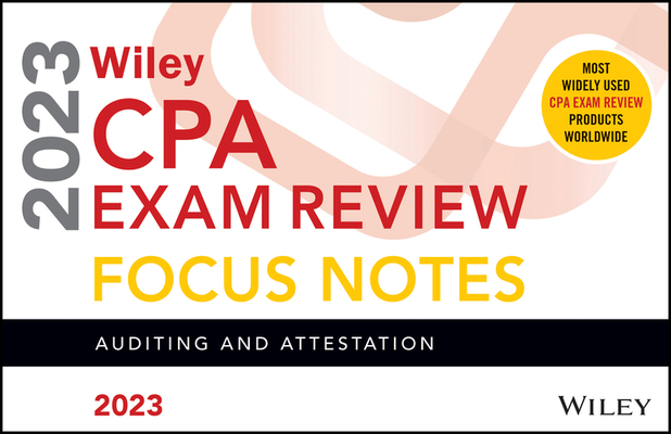 Wiley's CPA Jan 2023 Focus Notes: Auditing and Attestation Cover Image