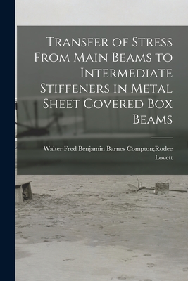 Transfer of Stress From Main Beams to Intermediate Stiffeners in Metal Sheet Covered Box Beams