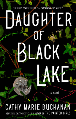 Daughter of Black Lake: A Novel