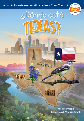 ¿Dónde está Texas? (Where Is Texas? Spanish Edition) (Who HQ: The 50 States)