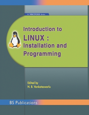 Introduction to Linux: Installation and Programming Cover Image