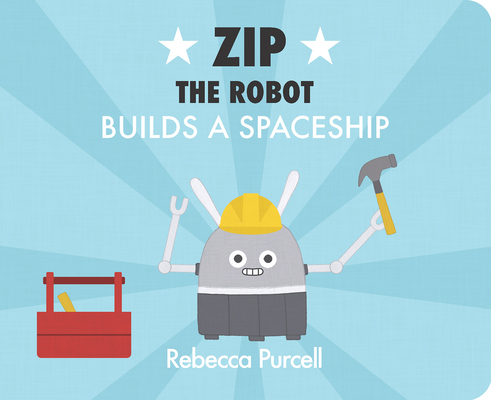Zip the Robot Builds a Spaceship Cover Image