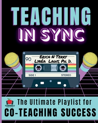 Teaching In Sync: The Ultimate Playlist for Co-Teaching Success Cover Image