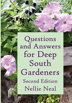 Questions and Answers for Deep South Gardeners, Second Edition Cover Image