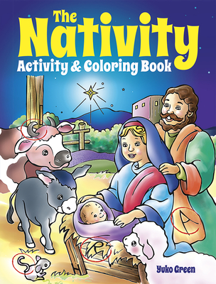 The Nativity Activity & Coloring Book By Yuko Green Cover Image