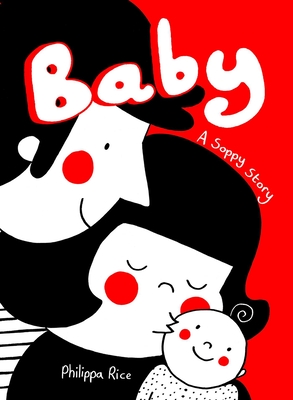 Baby: A Soppy Story