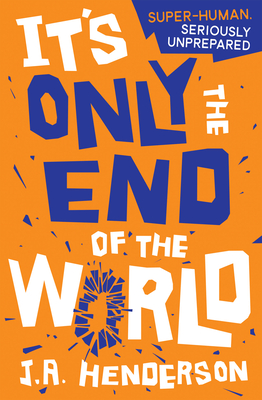 It's Only the End of the World Cover Image
