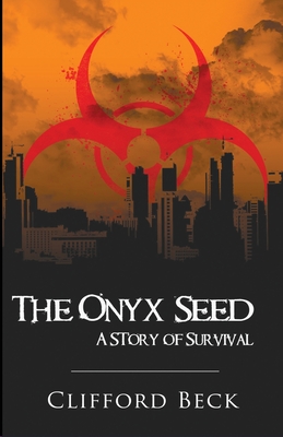 The Onyx Seed: A Story of Survival Cover Image