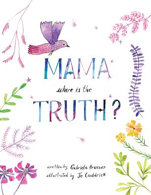 Mama, Where is the Truth Cover Image