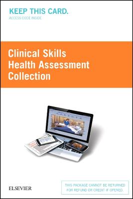 Clinical Skills: Health Assessment Collection (Access Card) Cover Image