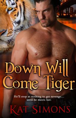 Cover for Down Will Come Tiger