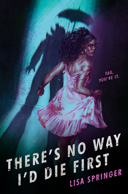 Cover Image for There's No Way I'd Die First