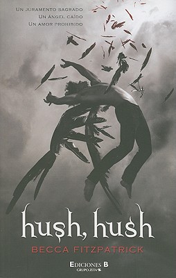Cover for Hush, Hush = Hush, Hush