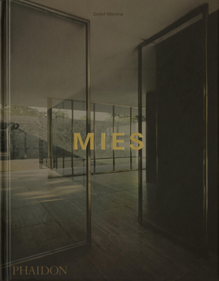 Mies By Detlef Mertins Cover Image