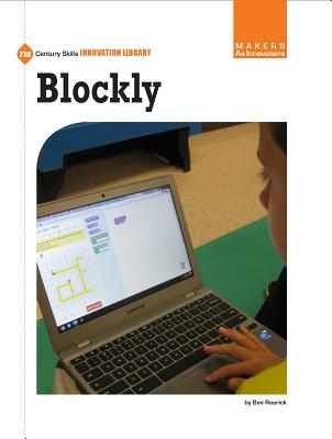 Blockly (21st Century Skills Innovation Library: Makers as Innovators) Cover Image