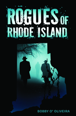 Rogues of Rhode Island Cover Image