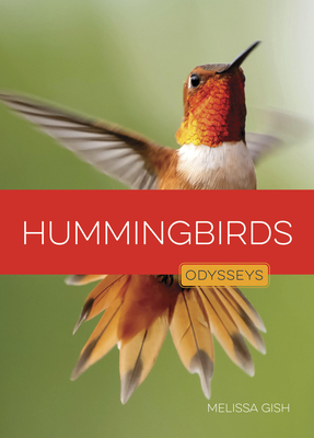 Hummingbirds (Odysseys in the Wild)