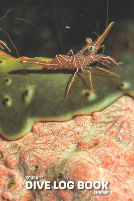 SCUBA Dive log book: Shrimp Cover Image