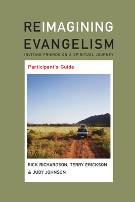 Reimagining Evangelism Participant's Guide (Reimagining Evangelsm Curriculum Set)