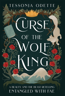 Curse of the Wolf King: A Beauty and the Beast Retelling Cover Image