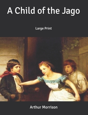 A Child of the Jago