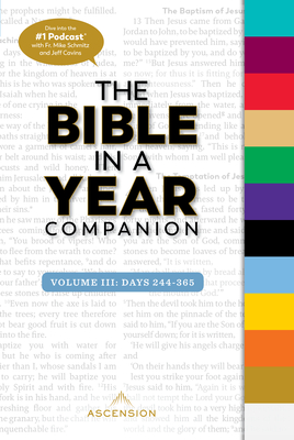 Bible in a Year Companion, Vol 3: Days 244-365 By Ascension Press Cover Image