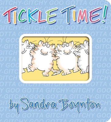 Tickle Time! (Boynton on Board) By Sandra Boynton, Sandra Boynton (Illustrator) Cover Image