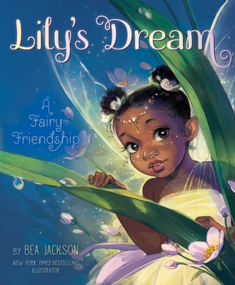 Cover Image for Lily's Dream: A Fairy Friendship (Fairies Welcome)