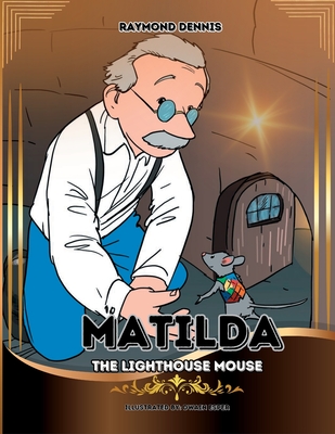 Matilda The Lighthouse Mouse Cover Image