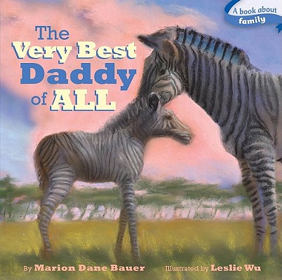 Cover for The Very Best Daddy of All (Classic Board Books)