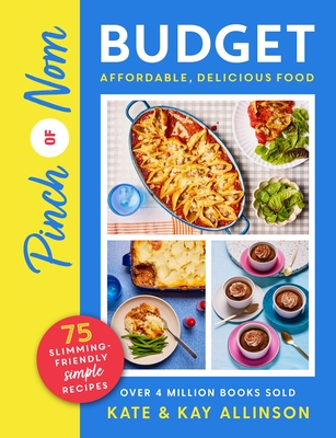 Pinch of Nom Budget: Affordable, Delicious Food Cover Image