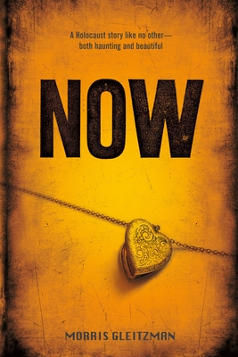 Now (Once Series #3) By Morris Gleitzman Cover Image