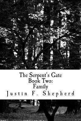 The Serpent's Gate Book 2: Family