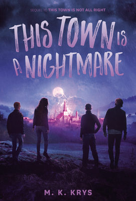 This Town Is a Nightmare Cover Image