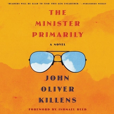 The Minister Primarily By John Oliver Killens, Nyambi Nyambi (Read by) Cover Image