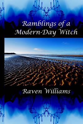 Ramblings of a Modern-Day Witch