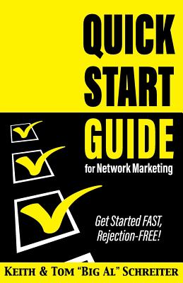 Quick Start Guide for Network Marketing: Get Started FAST, Rejection-FREE! Cover Image