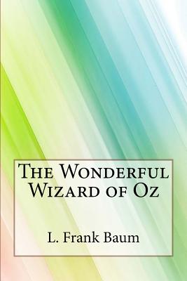 The Wonderful Wizard of Oz