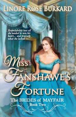 Miss Fanshawe's Fortune (Brides of Mayfair #2)