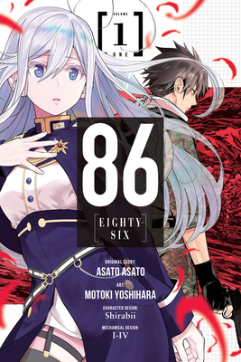 86--EIGHTY-SIX, Vol. 1 (manga) (86--EIGHTY-SIX (manga) #1) By Asato Asato, Shirabii (Illustrator), Motoki Yoshihara (By (artist)) Cover Image