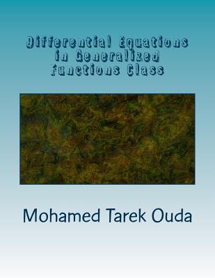 Differential Equations in Generalized Functions Class Cover Image