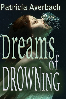 Dreams of Drowning Cover Image