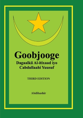 Goobjooge: qisadii Al-itixaad iyo Cabdullaahi Yuusuf Cover Image