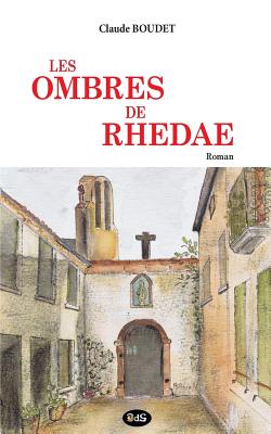 Les Ombres de Rhedae (Serpent Rouge #35)
