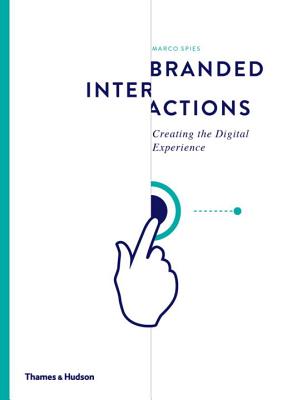 Branded Interactions: Creating the Digital Experience Cover Image