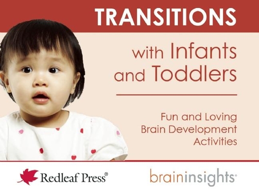 Transitions with Infants and Toddlers (Brain Insights) Cover Image