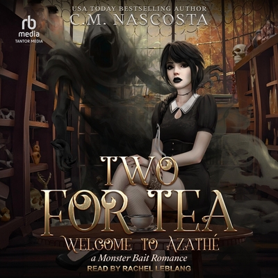 Two for Tea: Welcome to Azathé (Cambric Creek #4)