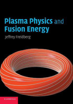 Plasma Physics and Fusion Energy Cover Image