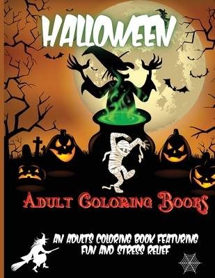 Download Halloween Adult Coloring Books Halloween Coloring Book For Adults Relaxation Paperback Politics And Prose Bookstore